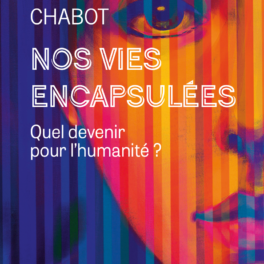 Nos vies dans les capsules